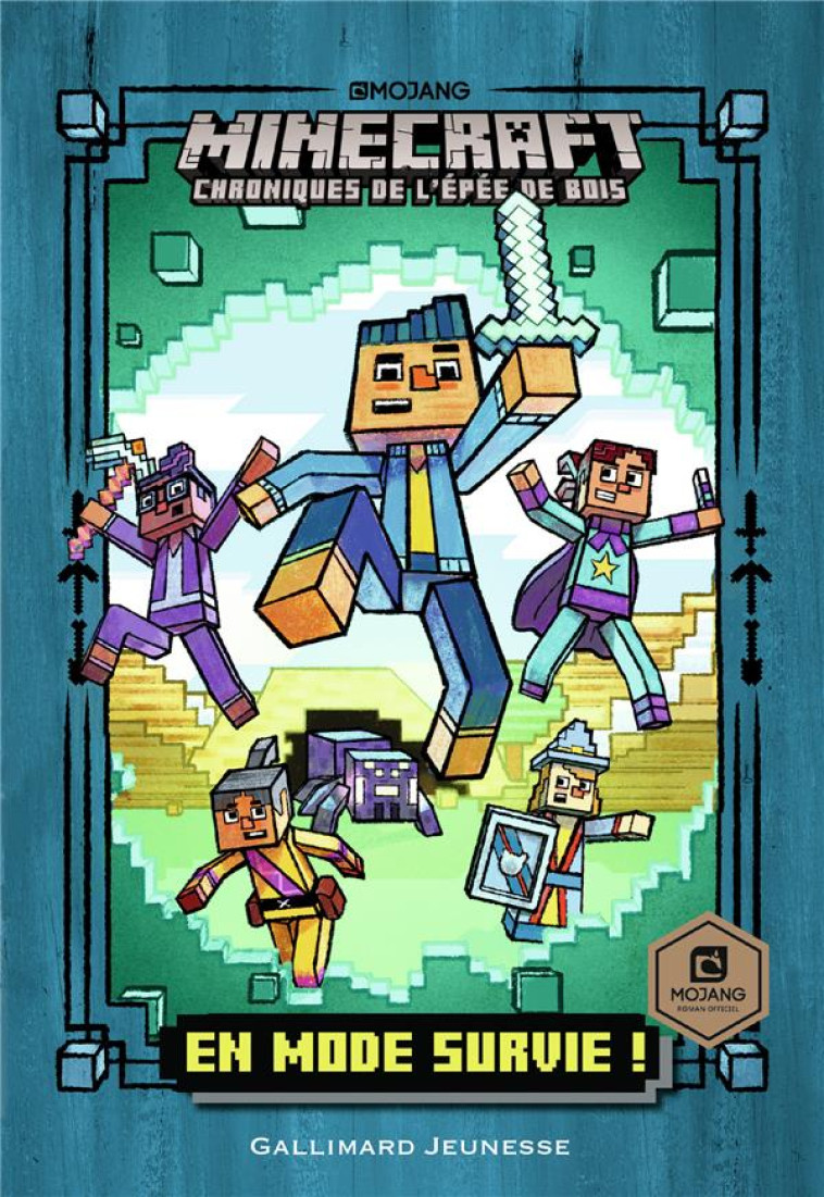 ROMANS MINECRAFT - EN MODE SURVIE ! - CHRONIQUES DE L'EPEE DE BOIS, TOME 1 - ELIOPULOS/FLOWERS - GALLIMARD