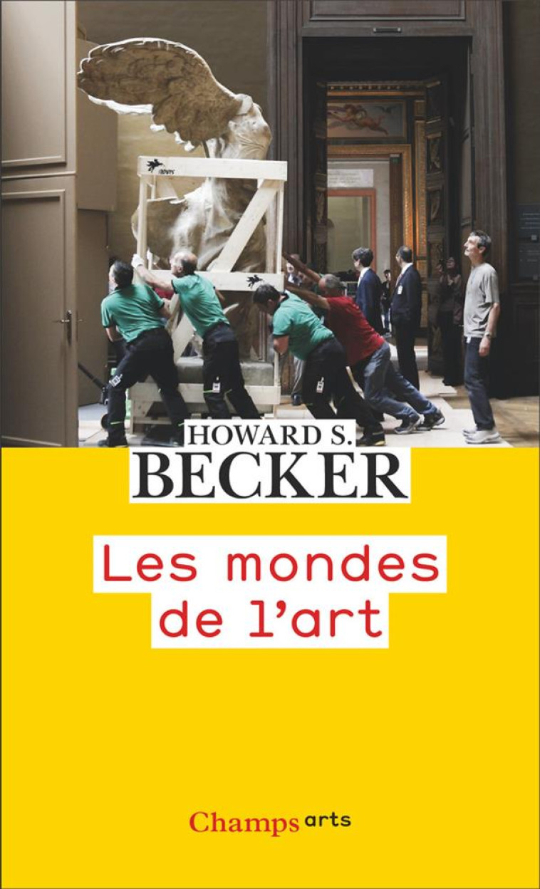 LES MONDES DE L'ART - HOWARD S. BECKER - FLAMMARION