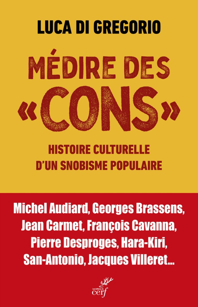 MÉDIRE DES CONS - LUCA DI GREGORIO - CERF