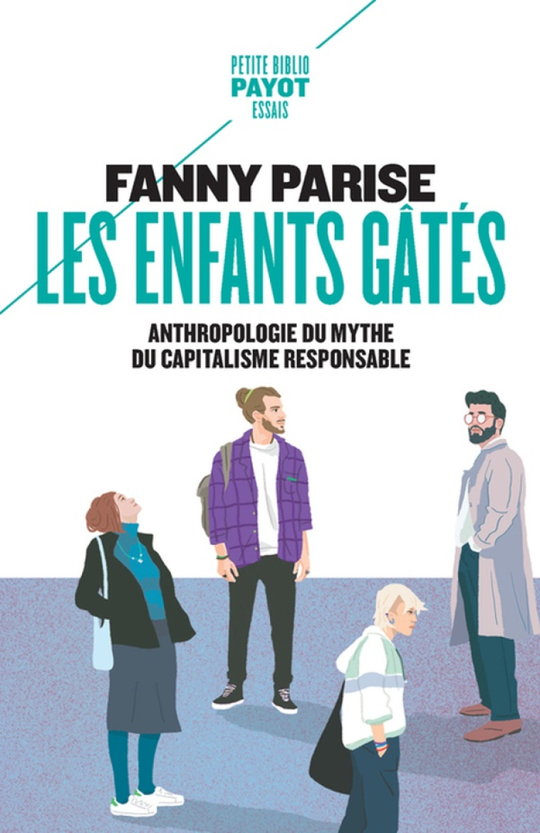 LES ENFANTS GÂTÉS - FANNY PARISE - PAYOT POCHE