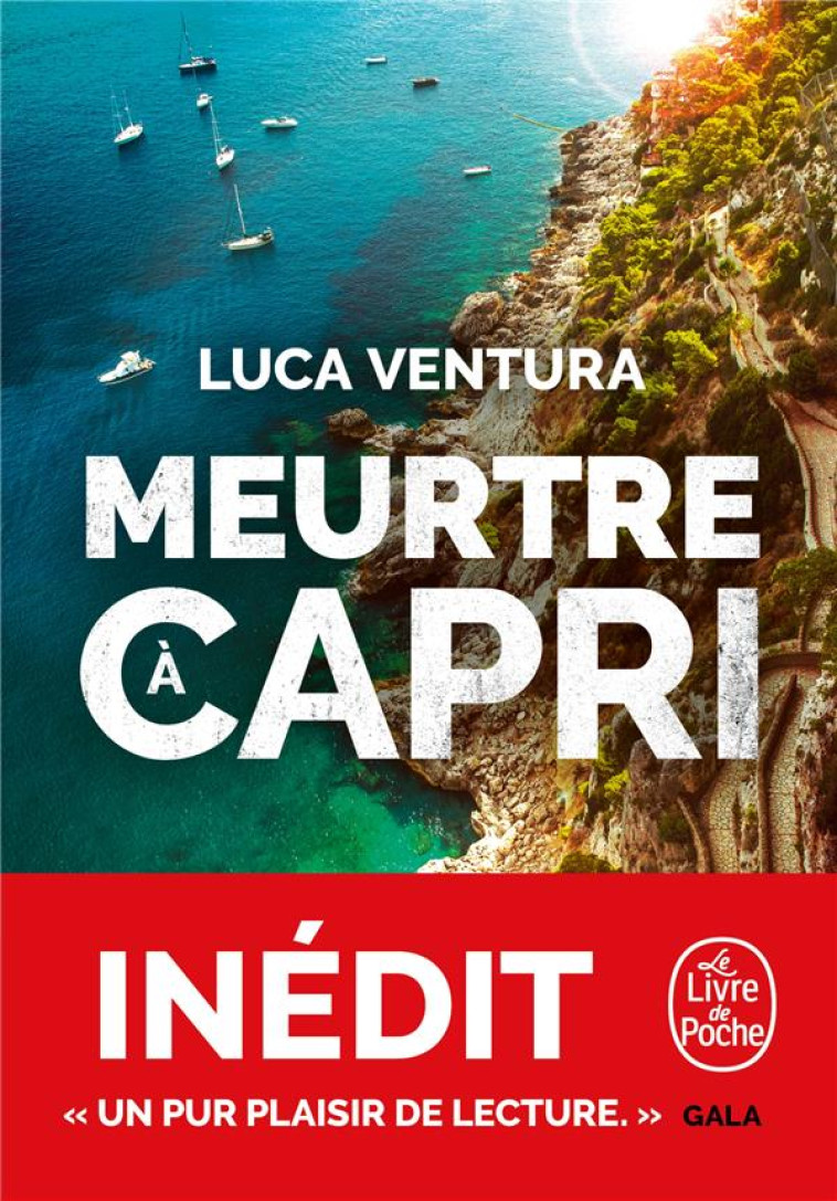 MEURTRE À CAPRI (CAPRI, TOME 1) - LUCA VENTURA - LGF/Livre de Poche