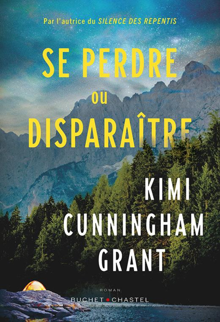 SE PERDRE OU DISPARAITRE - KIMI CUNNINGHAM GRANT - BUCHET CHASTEL