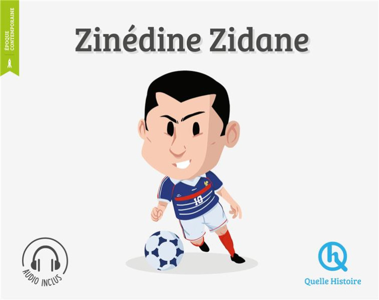 ZINÉDINE ZIDANE - BREUIL-SALLES/FERRET - QUELLE HISTOIRE