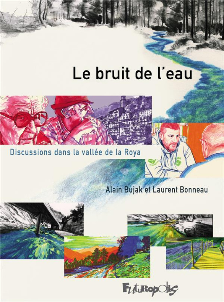 LE BRUIT DE L'EAU - LAURENT BONNEAU - GALLISOL