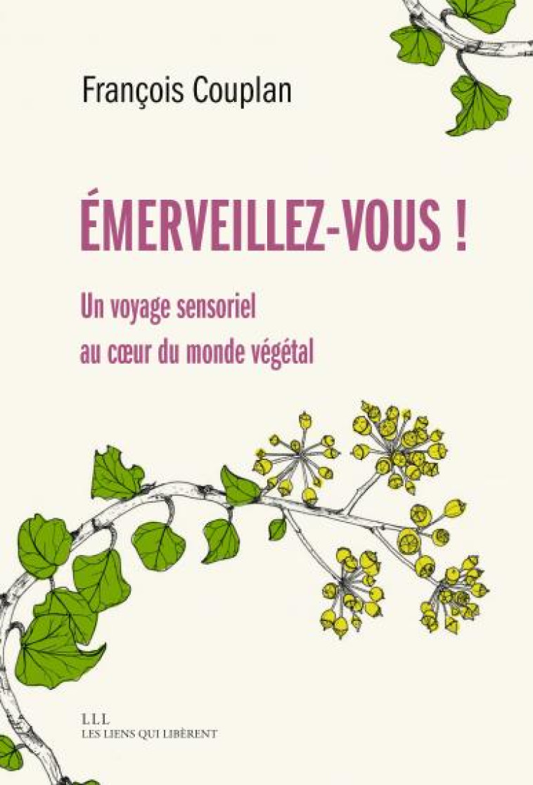 EMERVEILLEZ-VOUS - FRANCOIS COUPLAN - LIENS LIBERENT