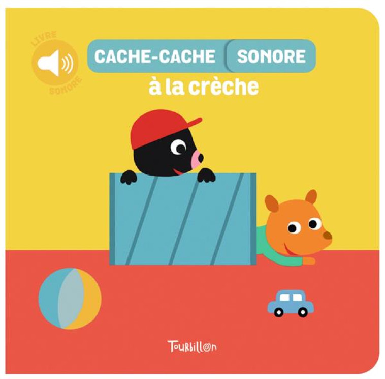 CACHE-CACHE SONORE À LA CRÈCHE - MANCEAU EDOUARD - TOURBILLON