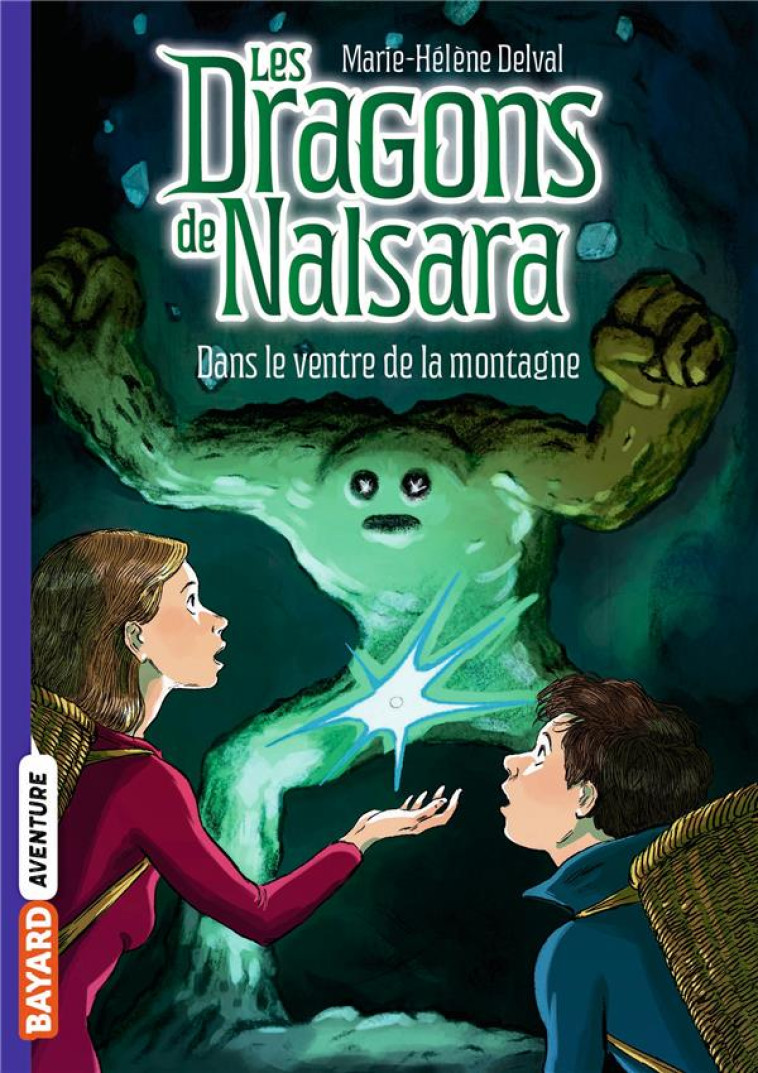 LES DRAGONS DE NALSARA, TOME 12 - MARIE-HELENE DELVAL - BAYARD JEUNESSE