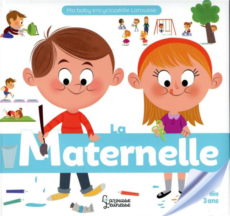 LA MATERNELLE - MALOU ADAM - LAROUSSE