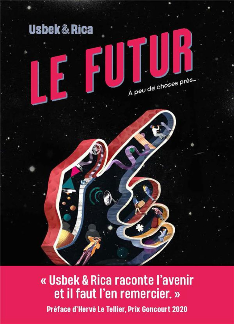 LE FUTUR - COLLECTIFS USBEK & RICA - GALLIMARD