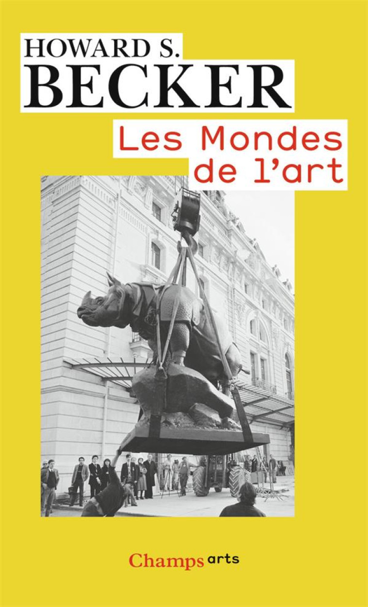 LES MONDES DE L'ART - HOWARD S. BECKER - FLAMMARION