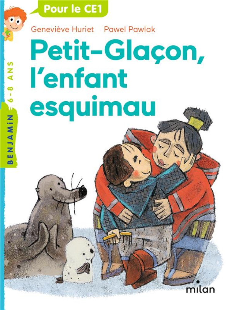 PETIT GLACON,  L'ENFANT ESQUIMAU - HURIET/PAWLAK - BD Kids