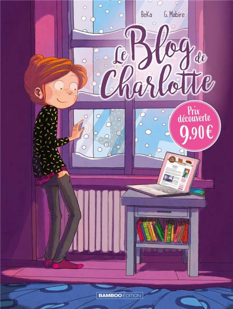 LE BLOG DE - T01 - LE BLOG DE CHARLOTTE - PRIX DECOUVERTE - BEKA/MABIRE - BAMBOO