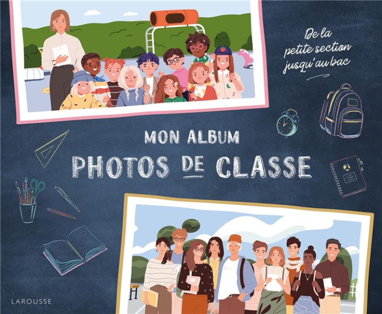 MON ALBUM PHOTOS DE CLASSE - XXX - NC