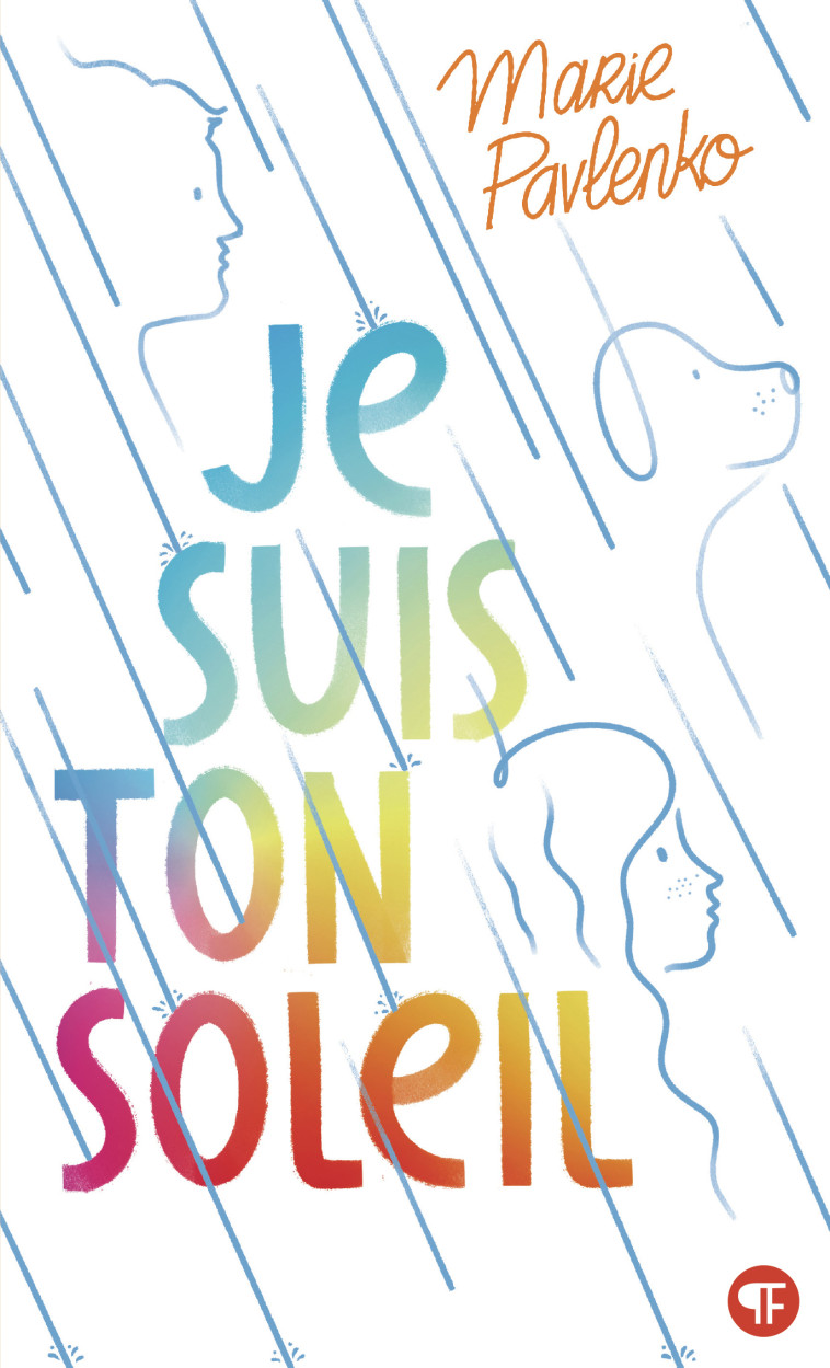 Je suis ton soleil - Pavlenko Marie - GALLIMARD JEUNE