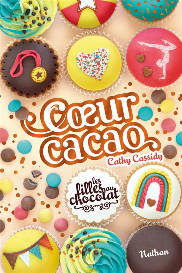 LES FILLES AU CHOCOLAT - TOME 9 COEUR CACAO - CATHY CASSIDY - CLE INTERNAT