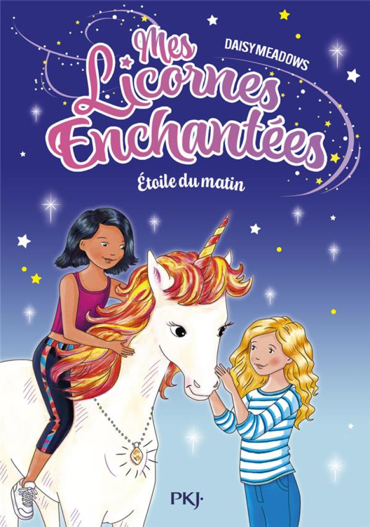 MES LICORNES ENCHANTÉES - TOME 01 : ETOILE DU MATIN - DAISY MEADOWS - POCKET