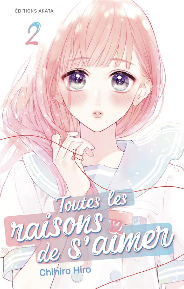 TOUTES LES RAISONS DE S'AIMER - TOME 2 (VF) - CHIHIRO HIRO - NOMBRE 7