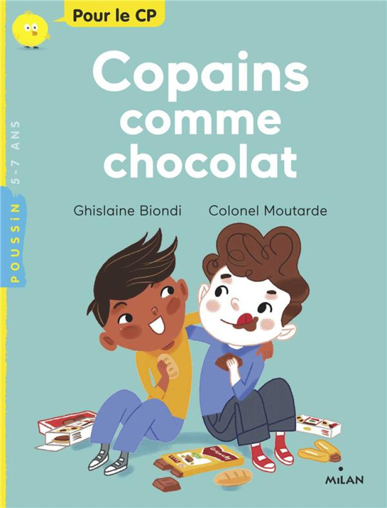 COPAINS COMME CHOCOLAT - GHISLAINE BIONDI - MILAN