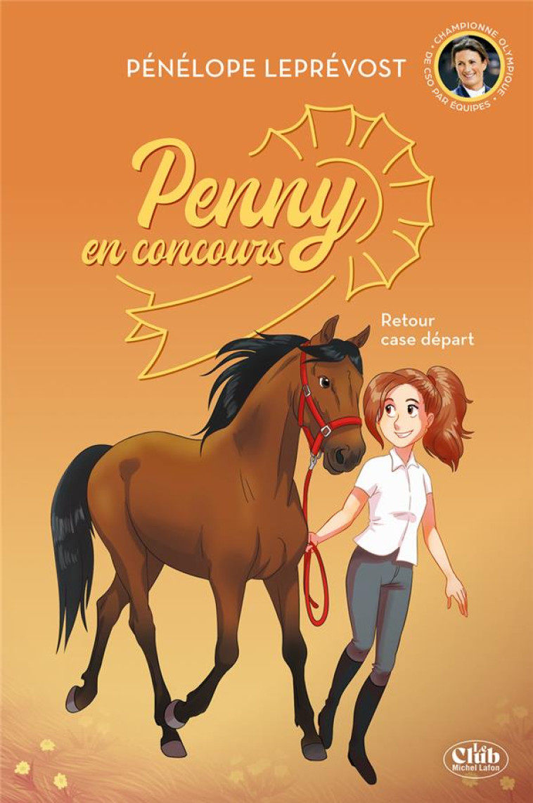 PENNY EN CONCOURS - NOUVELLE ÉDITION - TOME 2 RETOUR CASE DÉPART - PENELOPE LEPREVOST - MICHEL LAFON