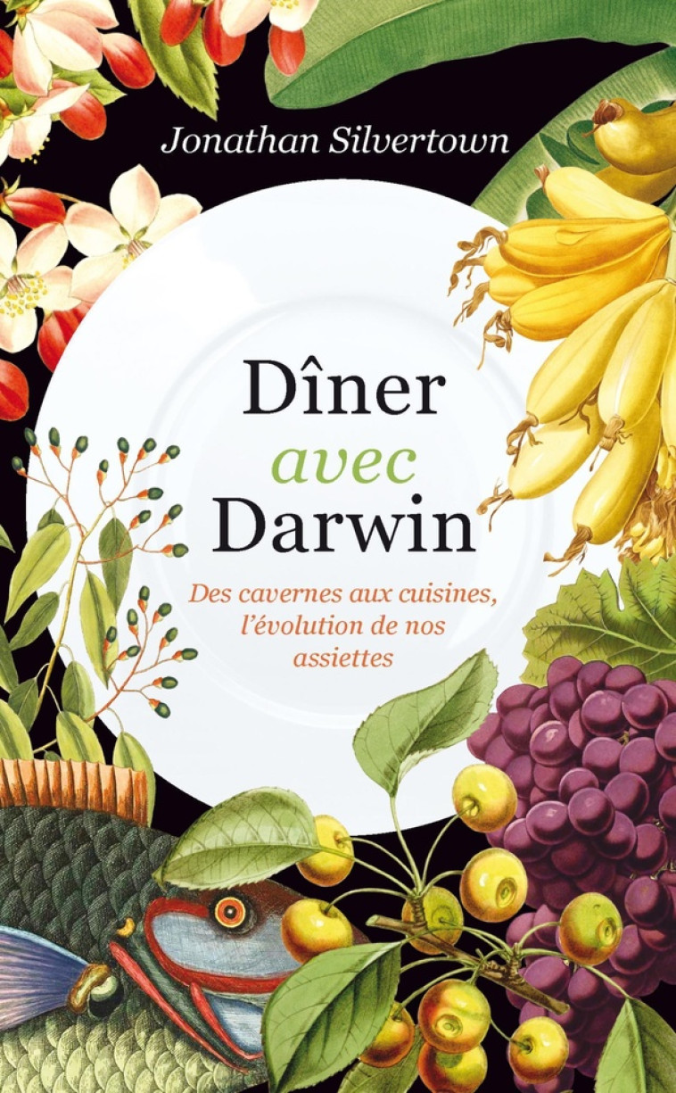 DÎNER AVEC DARWIN - JONATHAN SILVERTOWN - PU POLYTECHNIQU