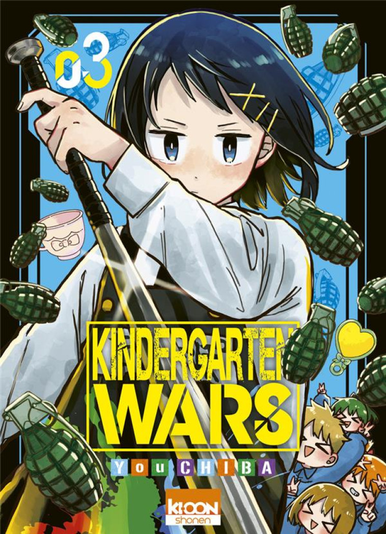 KINDERGARTEN WARS T03 - YOU CHIBA - KI-OON