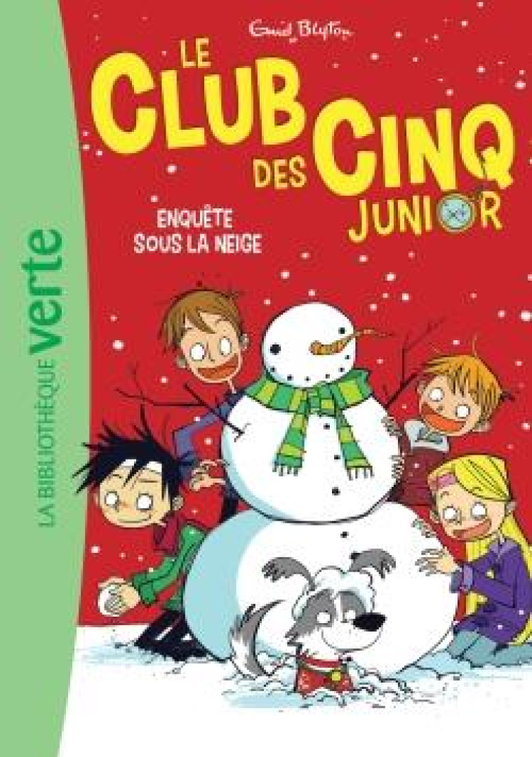 LE CLUB DES CINQ JUNIOR 08 - ENQUÊTE SOUS LA NEIGE - ENID BLYTON - HACHETTE