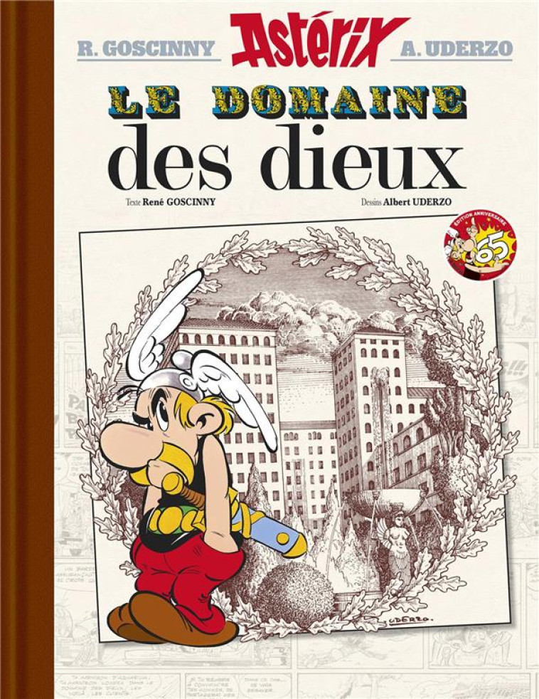 ASTÉRIX - LE DOMAINE DES DIEUX N°17 - ÉDITION LUXE - 65 ANS ASTÉRIX - ALBERT UDERZO - HACHETTE