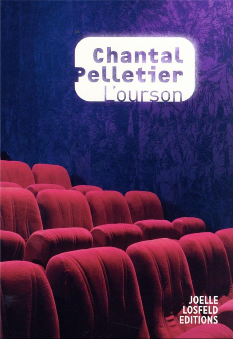 L'OURSON - PELLETIER CHANTAL - GALLIMARD