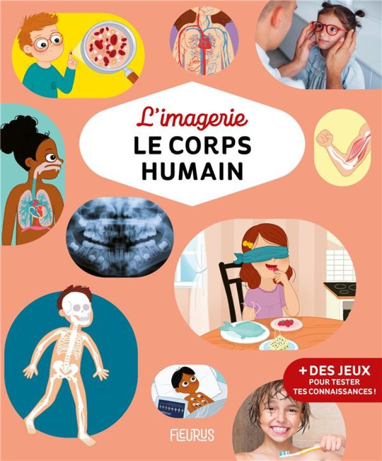 L'IMAGERIE - LE CORPS HUMAIN - PHILIPPE SIMON - FLEURUS