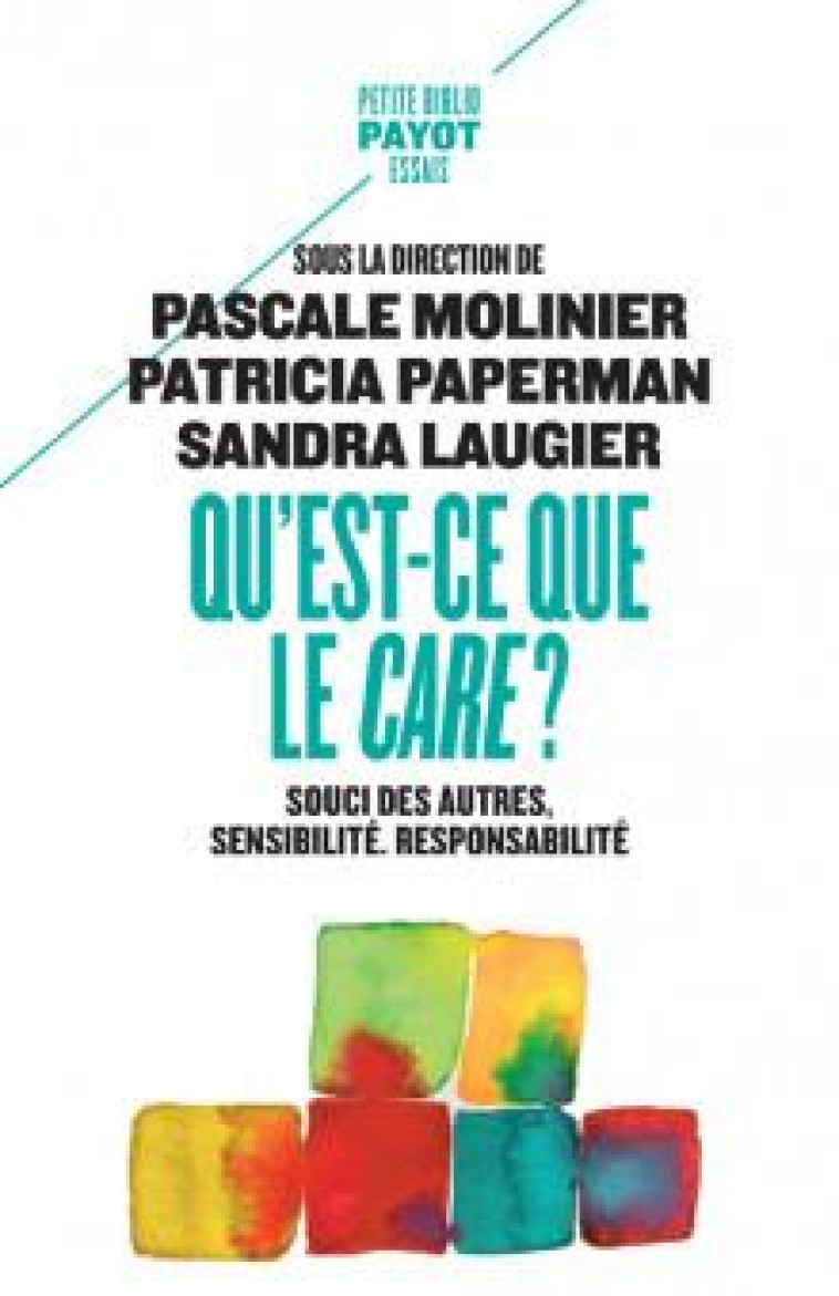 QU'EST-CE QUE LE CARE ? - PATRICIA PAPERMAN - PAYOT POCHE