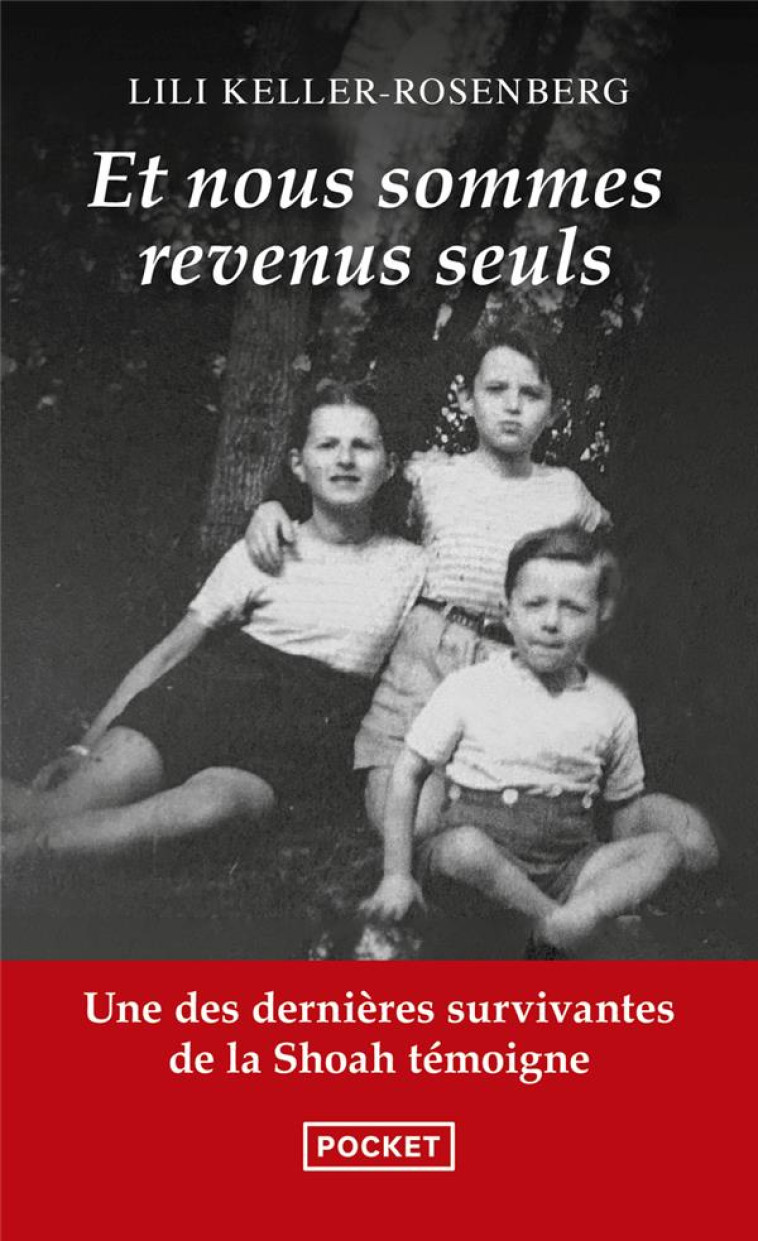 ET NOUS SOMMES REVENUS SEULS - LILI KELLER-ROSENBERG - POCKET