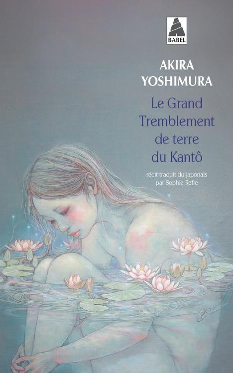 LE GRAND TREMBLEMENT DE TERRE DU KANTÔ - AKIRA YOSHIMURA - ACTES SUD