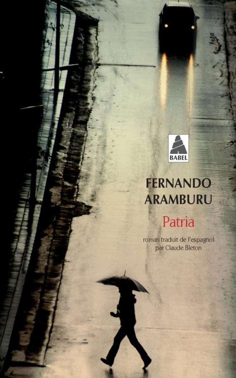 PATRIA - FERNANDO ARAMBURU - ACTES SUD