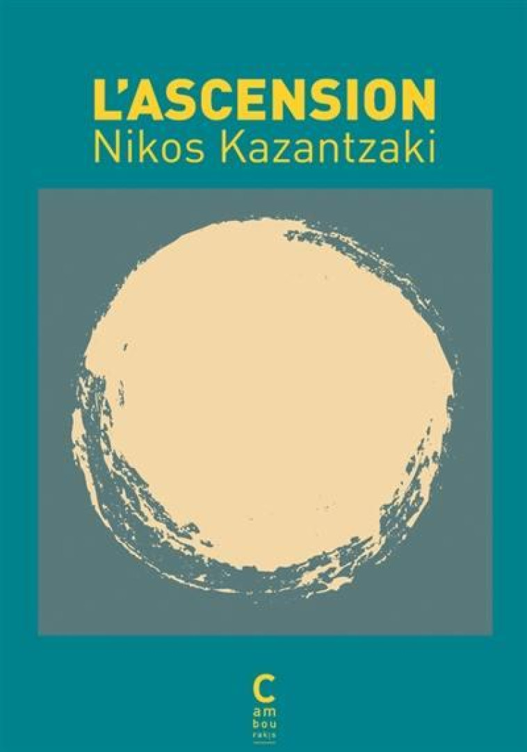 L'ASCENSION - KAZANTZAKI NIKOS - CAMBOURAKIS