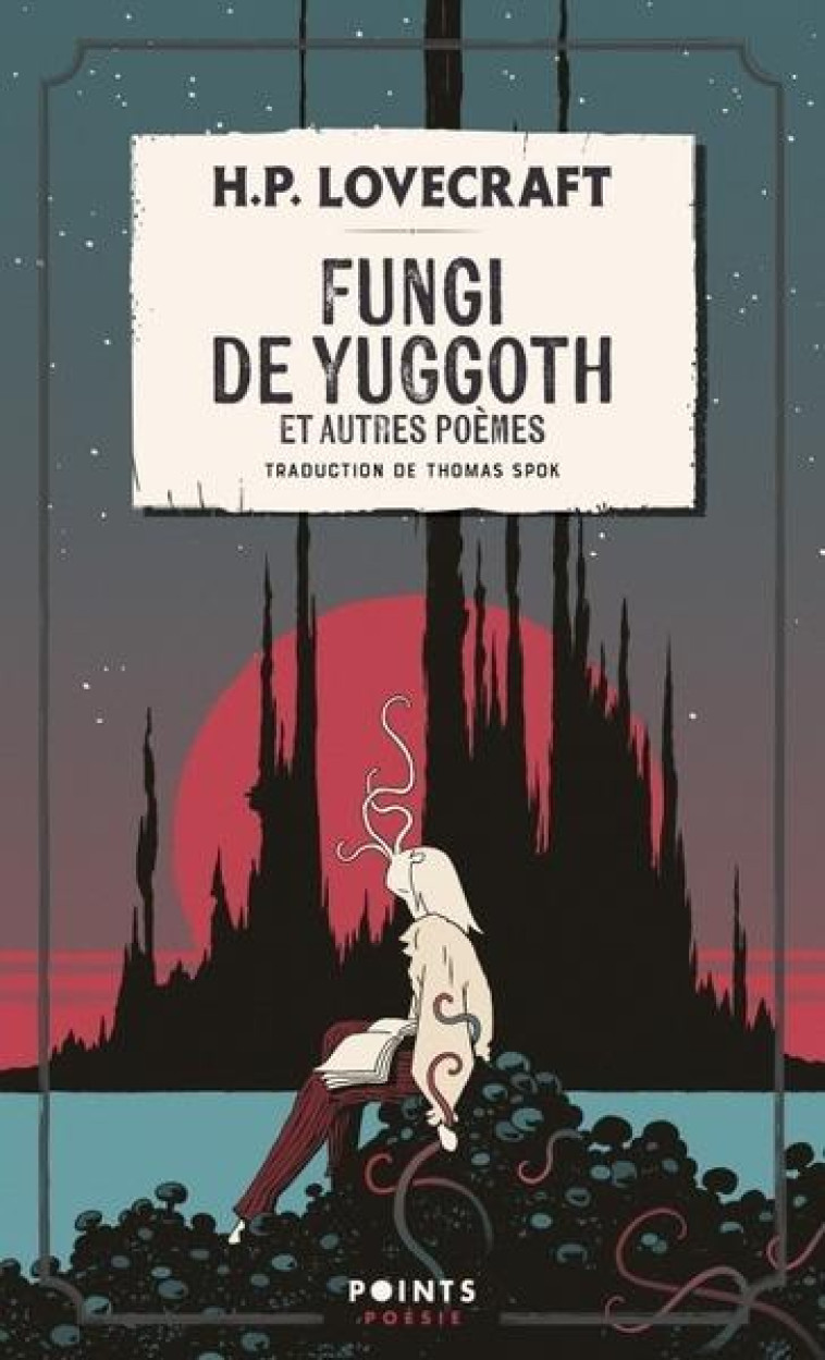 FUNGI DE YUGGOTH - HOWARD PHILLIPS LOVECRAFT - POINTS