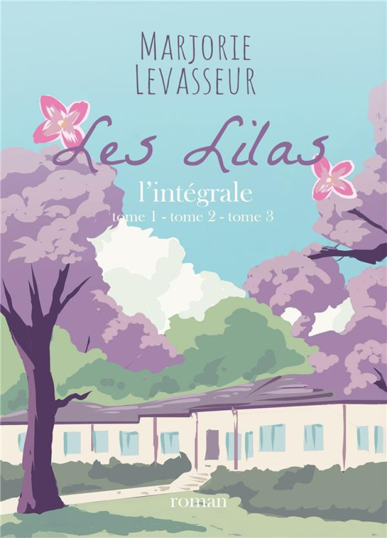 LES LILAS - MARJORIE LEVASSEUR - BOOKELIS