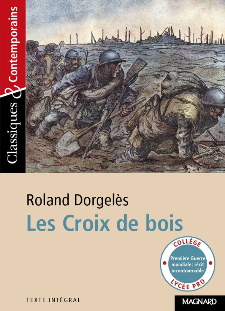 LES CROIX DE BOIS - CLASSIQUES ET CONTEMPORAINS - XXX - Magnard