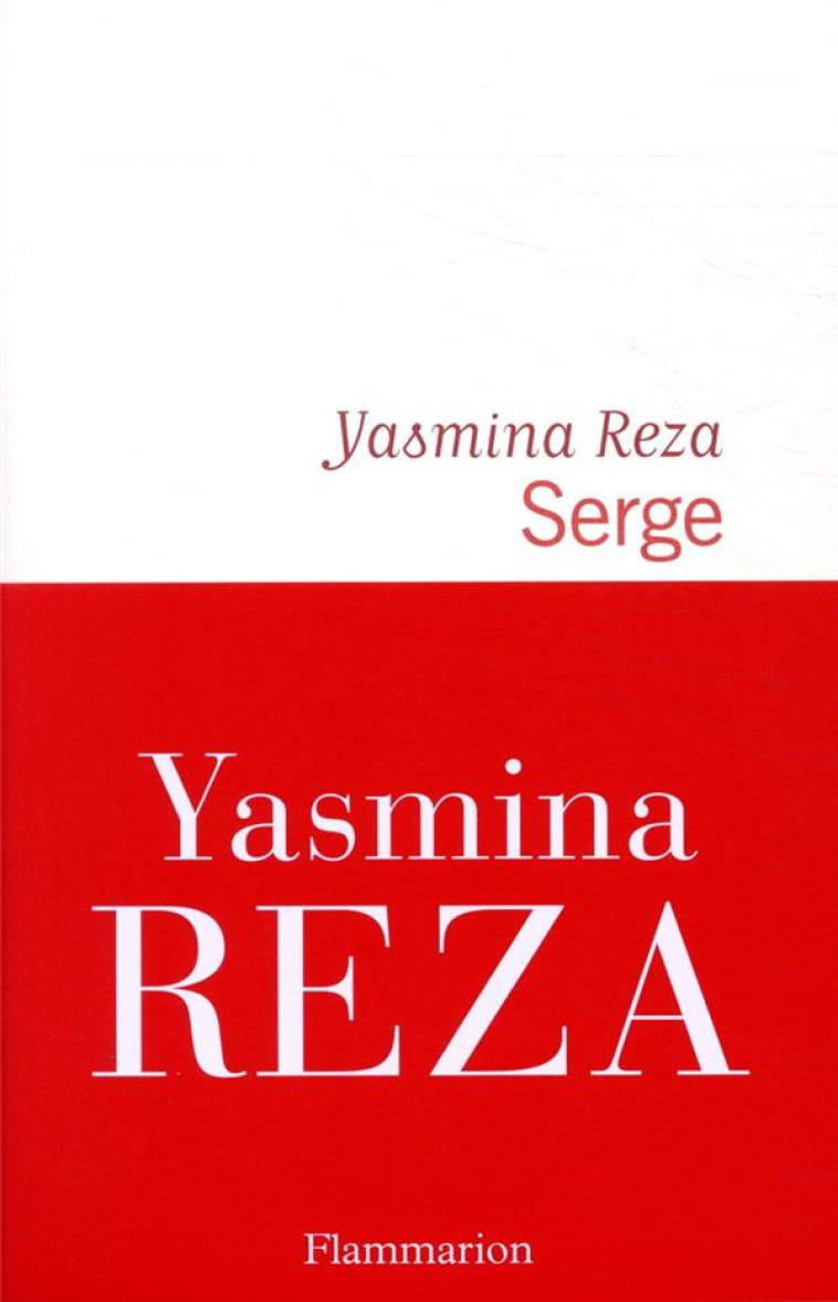 SERGE - REZA YASMINA - FLAMMARION