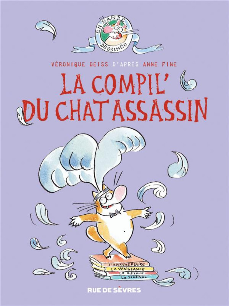 LA COMPIL' DU CHAT ASSASSIN - DEISS/FINE - RUE DE SEVRES