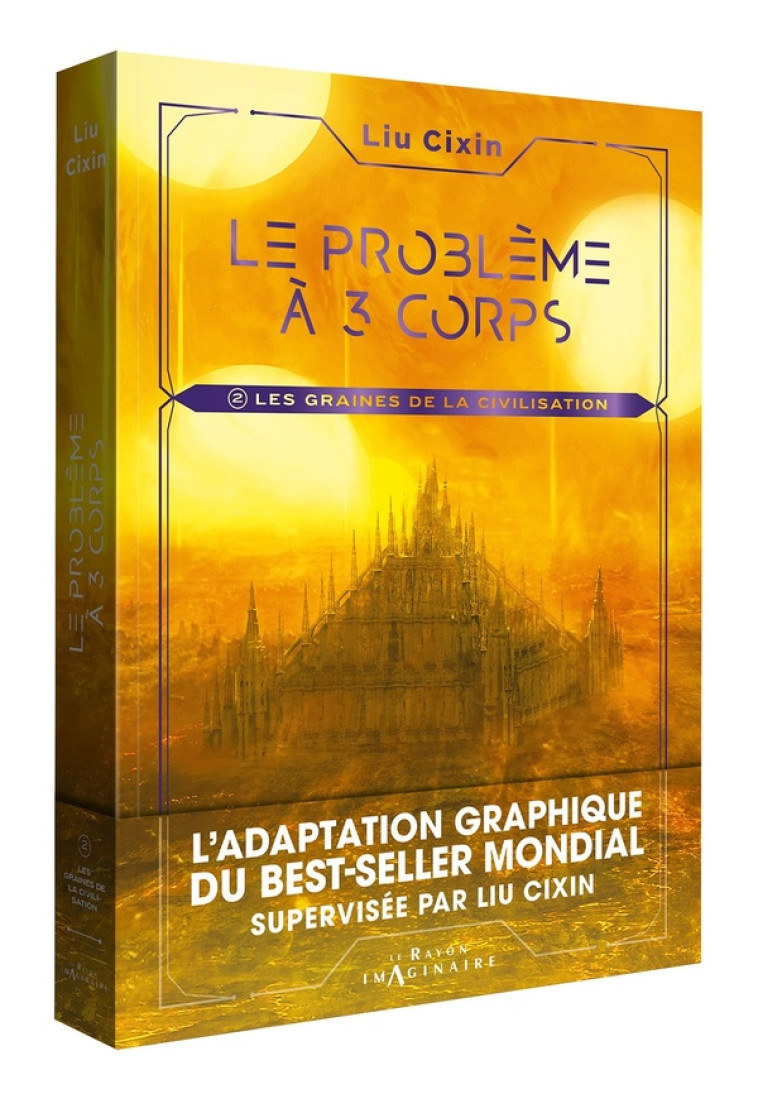 LE PROBLÈME À TROIS CORPS - TOME 2 - LIU CIXIN - HACHETTE