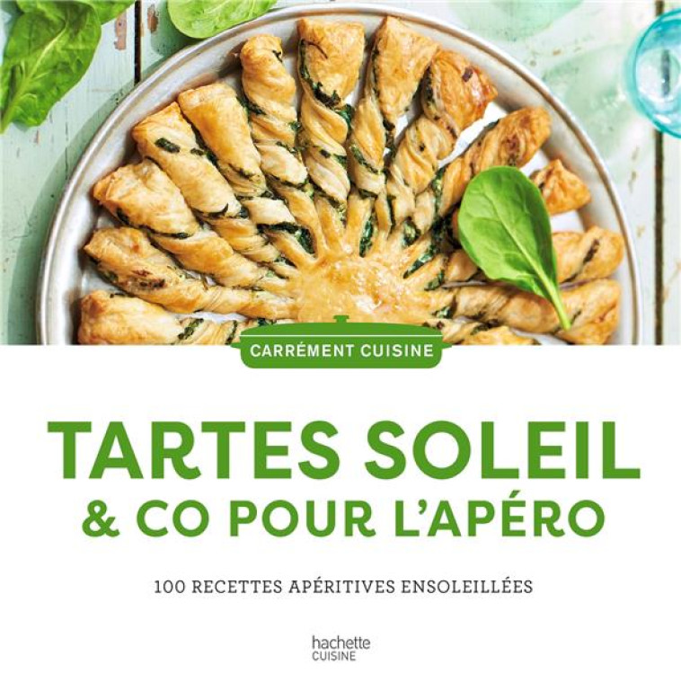 TARTES SOLEIL & CO POUR L'APÉRO - COLLECTIF - HACHETTE