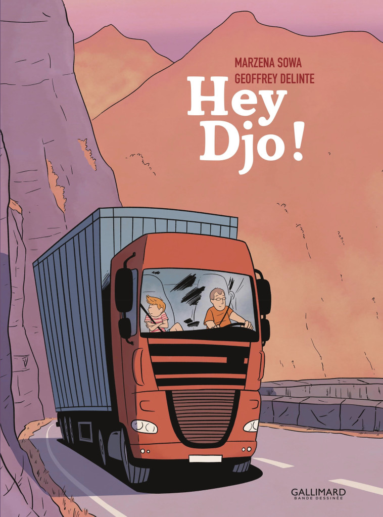 Hey Djo ! - DELINTE Geoffrey, SOWA Marzena - GALLIMARD BD