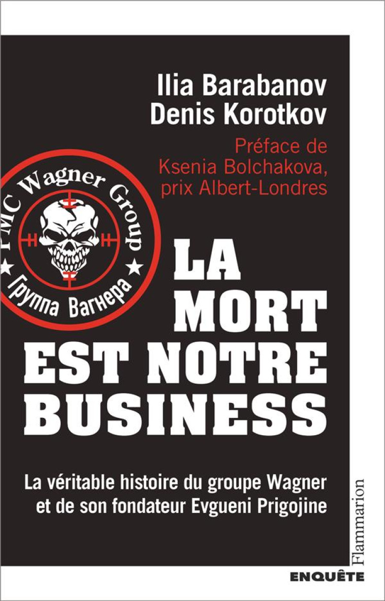 LA MORT EST NOTRE BUSINESS - DENIS KOROTKOV - FLAMMARION