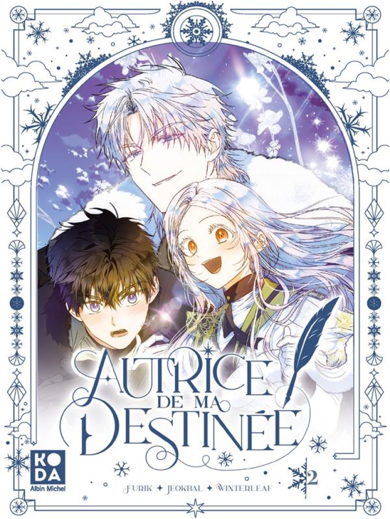 AUTRICE DE MA DESTINÉE - TOME 2 - FURIK/JEOKBAL - ALBIN MICHEL