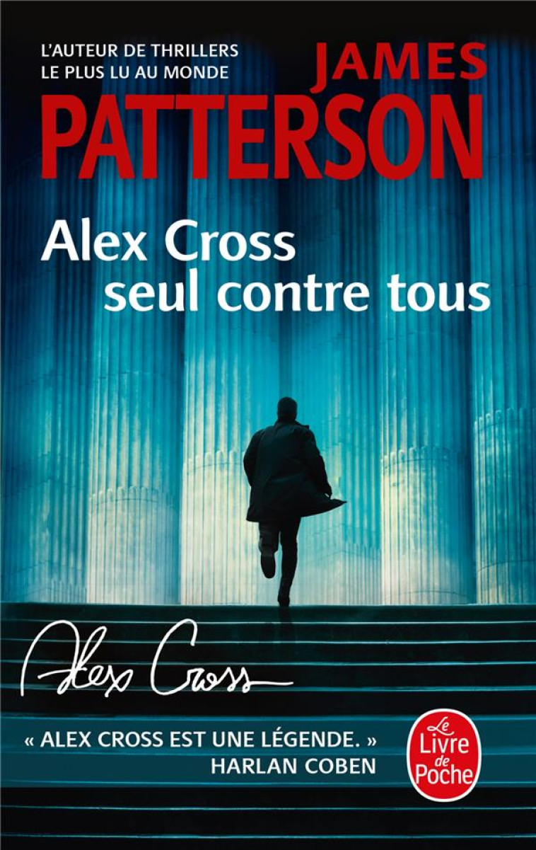 ALEX CROSS, SEUL CONTRE TOUS - JAMES PATTERSON - NC