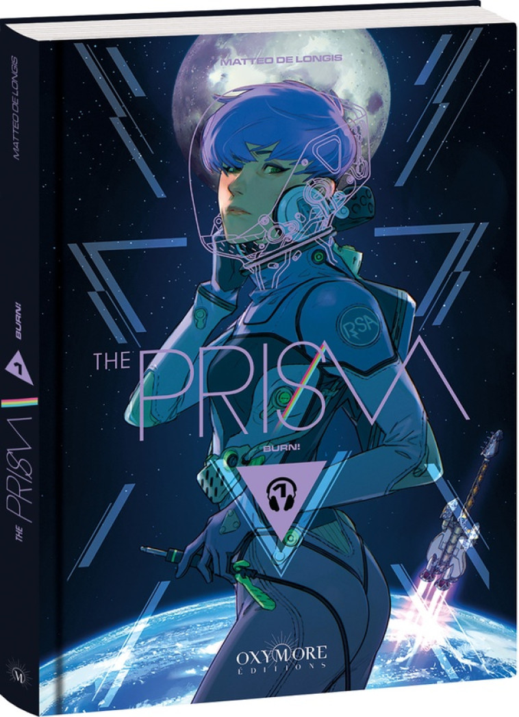 THE PRISM - TOME 1 - MATTEO DE LONGIS - OXYMORE