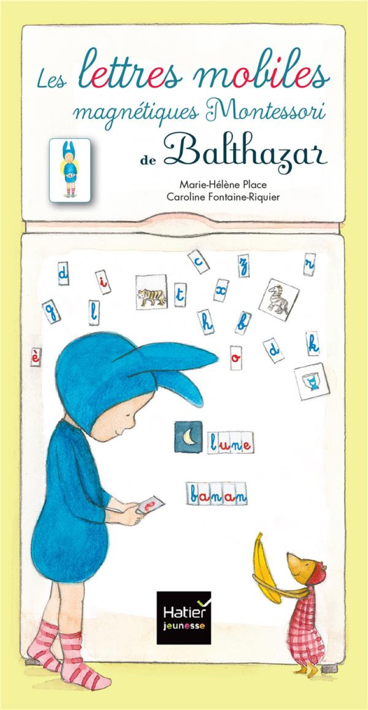 COFFRET LES LETTRES MOBILES MAGNETIQUES MONTESSORI DE BALTHAZAR - PLACE - HATIER SCOLAIRE