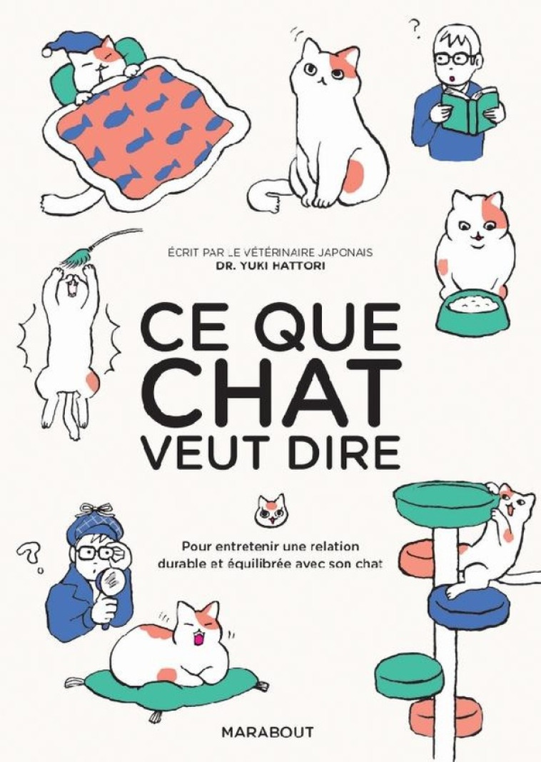 CE QUE CHAT VEUT DIRE - YUKI HATTORI - MARABOUT