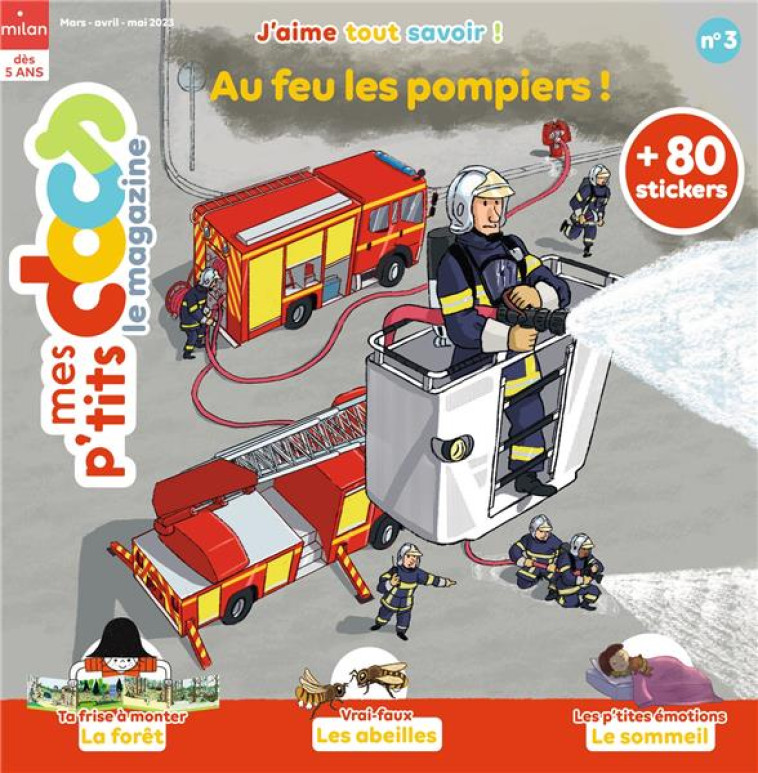 MAGAZINE P'TITS DOCS N  3 - LES POMPIERS - XXX - NC