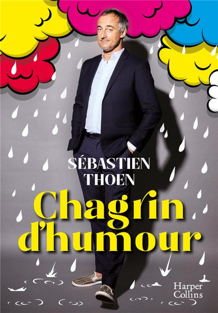 CHAGRIN D'HUMOUR - THOEN SEBASTIEN - HARPERCOLLINS